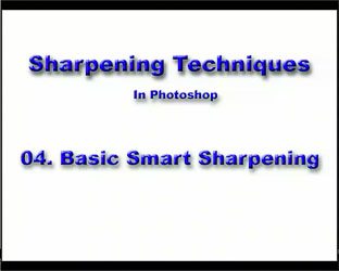 04 Basic Smart Sharpening